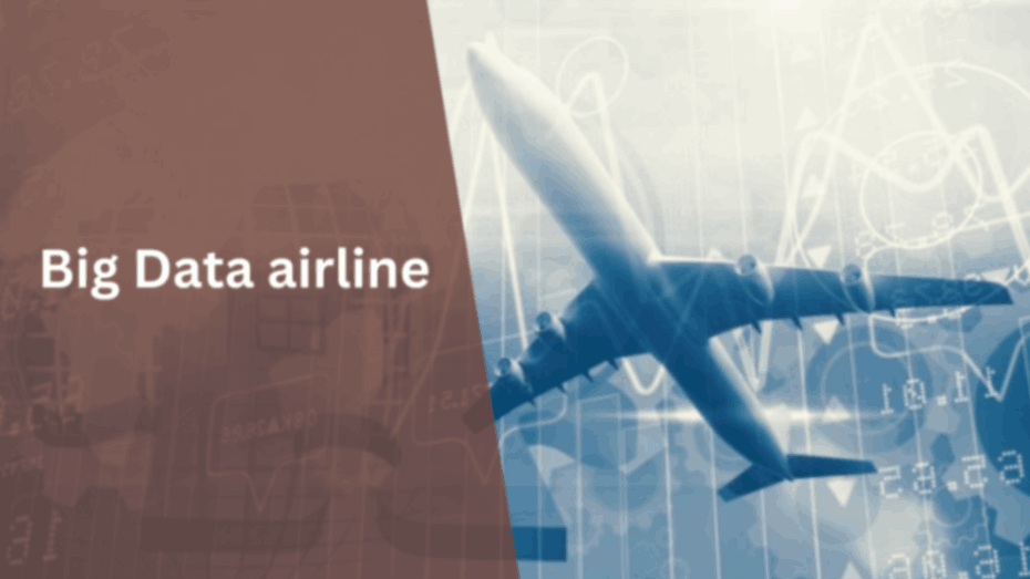 Big Data airline